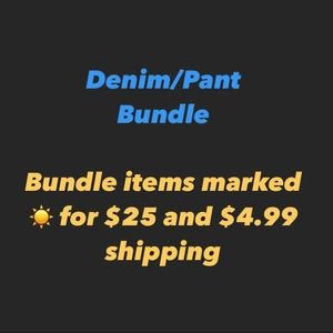 Denim/Pant Bundle